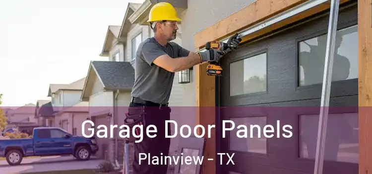  Garage Door Panels Plainview - TX
