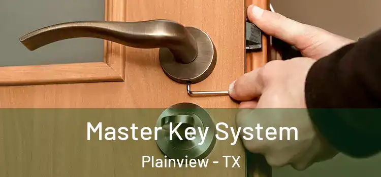 Master Key System Plainview - TX