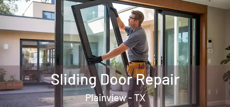 Sliding Door Repair Plainview - TX