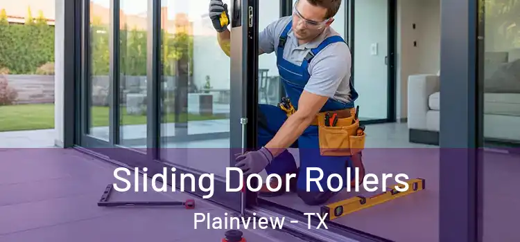 Sliding Door Rollers Plainview - TX